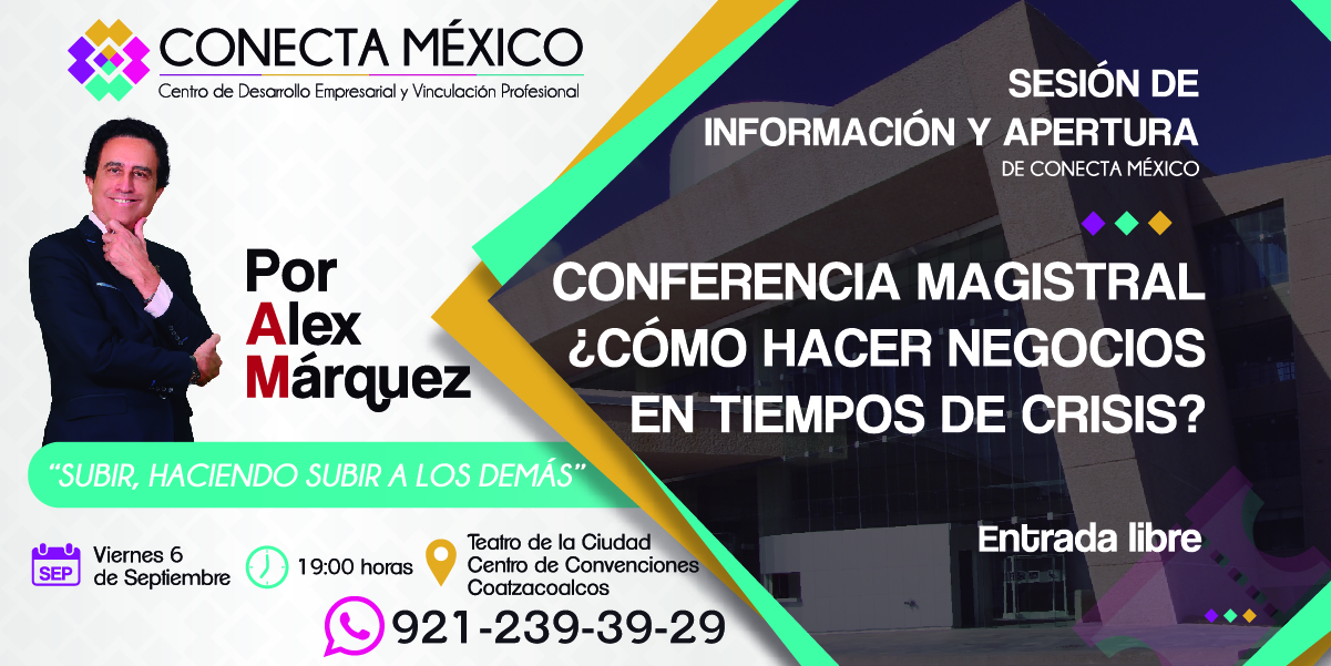 Gran Apertura de Conecta México  6 SEPT  7PM