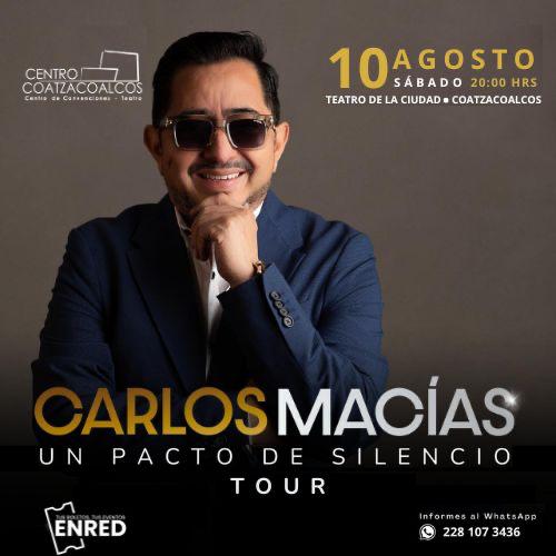 Carlos Macías Tour «Un Pacto de Silencio» 🎶🎸