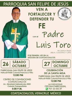 26 OCTUBRE🙏 ¡VEN A FORTALECER Y DEFENDER TU FE -Padre Luis Toro! ✨